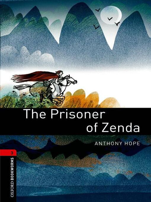 Title details for The Prisoner of Zenda by Anthony Hope - Available